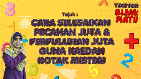 Gerakkan tempat perpuluhan ke kanan dalam pemgangka dan penyebut sehingga anda dapat menghilangkan pecahan perpuluhan. Tahun 6 Unit 1 | Cara tukar nombor bulat kepada pecahan ...