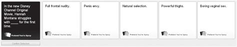 Maybe you would like to learn more about one of these? Pretend You're XYZ | Cards Against Humanity | Know Your Meme
