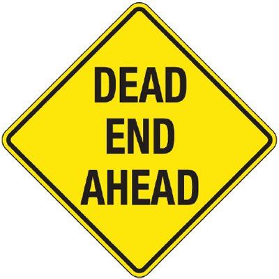 Dead end sign and barricade. Reflective Warning Signs - Dead End Ahead, Road Signs | Seton