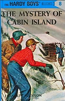 Check spelling or type a new query. The Mystery of Cabin Island (Hardy Boys, Book 8): Franklin ...