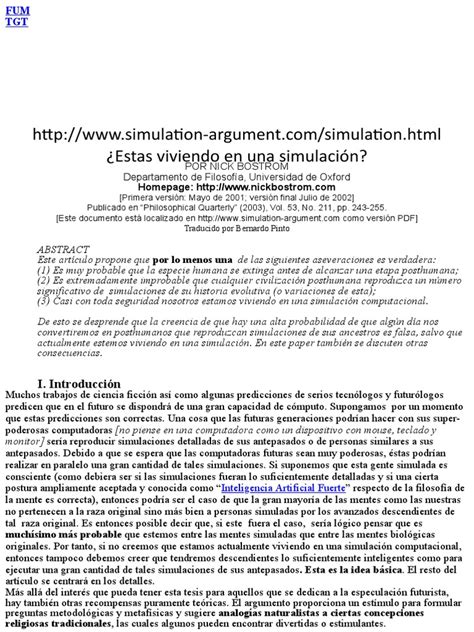 This initiates a discussion on oxford philosopher nick bostrom's 2003 publication 'are we living in a computer simulation?' NICK BOSTROM: ARE YOU LIVING IN A COMPUTER SIMULATION ...