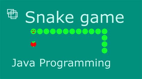 A snake in the grass, part 2, known as terror! Snake game part 2 in java - YouTube