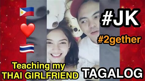 Every filipino that you would most meet online or offline knows how to speak english. Teaching my THAI GIRLFRIEND TAGALOG || 2gether || JK ...