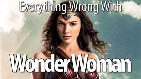 Here's what needs to happen… but don't worry! Everything Wrong With Wonder Woman In 14 Minutes Or Less ...