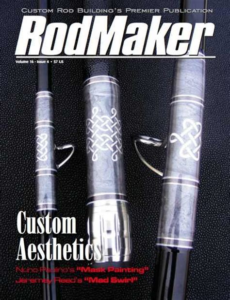 2,951 likes · 14 talking about this. Volume 16 #4 - RodMaker Magazine - Publication For Custom ...