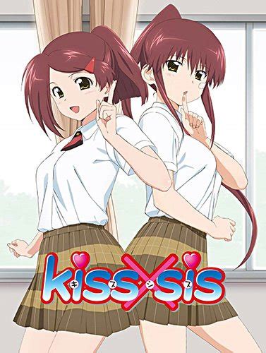 Kiss×sis (キス×シス) is a japanese seinen manga written and illustrated by bow ditama. Kiss x Sis TV | Anime-Planet