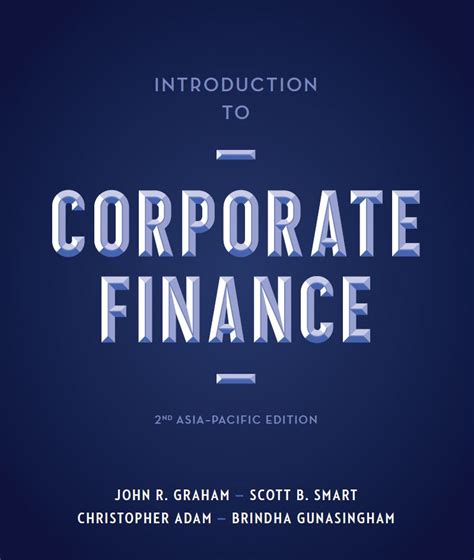 The corporate finance domain is like a liaison between the firm and the capital markets. Introduction to Corporate Finance 2nd 2E John Graham PDF eBook