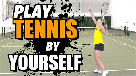 Doubles tennis has two players on each side instead of one. How to PLAY TENNIS by YOURSELF - tennis lesson - YouTube
