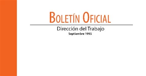 Maria ester feres nazarala abogada directora del trabajo. Boletín Septiembre 1995 - DT - Publicaciones