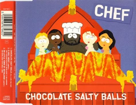 2 tablespoons of cinnammon and 2 or 3 egg whites a half a stick of butter melt it stick it all in a bowl, baby stir it with a wooden spoon mix in a cup of flour you'll be in heaven soon say everybody have you seen my balls they're big and salty and brown! Chef - Chocolate Salty Balls (1998)