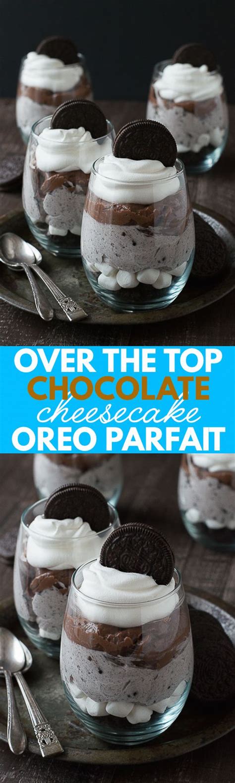 Upgrade your standard cheesecake with this oreo cheesecake recipe from delish.com. Over the Top Chocolate Cheesecake Oreo Parfaits - this is ...
