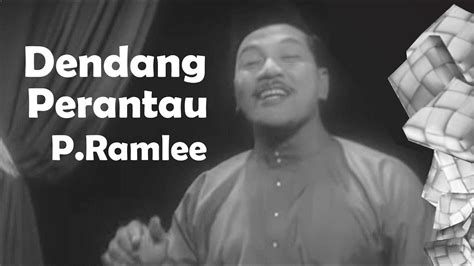 Koleksi lagu terbaik filem p. Lagu Raya P. Ramlee Dendang Perantau ️ - YouTube