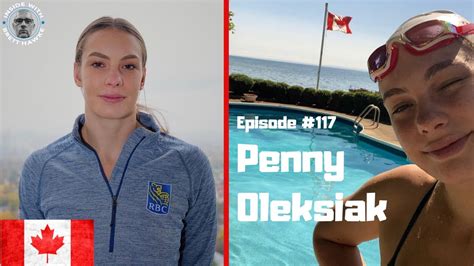 Penelope penny oleksiak (born june 13, 2000) is a canadian competitive swimmer who specializes in the freestyle and butterfly events. Inside with Brett Hawke: Penny Oleksiak - YouTube