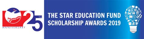 Thestar.com.my is 25 years old this year! The Star Education Fund: Scholarship Awards 2019