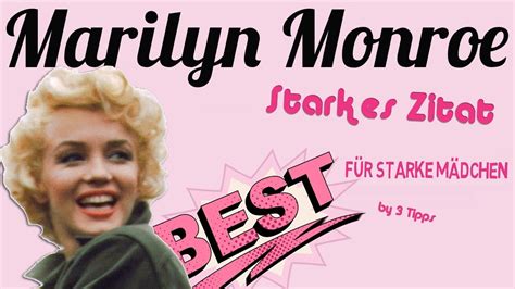 Marilyn monroe), урождённая но́рма джин мо́ртенсон (англ. Marilyn Monroe - Zitat für starke Mädchen! - 3 Tipps für ...