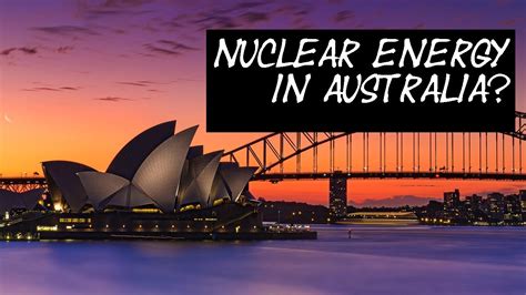 The use of fossil fuel will become a lot more expensive in the future. Advantage of Nuclear Energy in Australia - YouTube