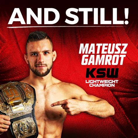 The latest tweets from mateusz gamrot (@gamer_mma). AND STILL !!! | Mateusz Gamrot