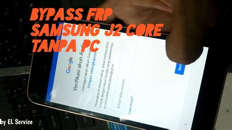 Trima kasih bnyak bang,, sya bisah kemblikn memulai hp sya yg lupa pola. Bypass FRP Lupa Akun Google Samsung J2 Core SM-J260G Tanpa ...