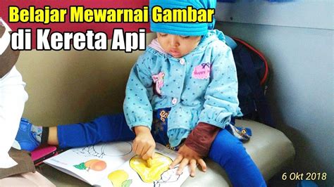 Pohon yang kokoh menjulang tinggi akan selalu menarik perhatian yang jika kita sering bepergian dengan mobil, mencoba kereta api merupakan salah satu pengalaman yang menarik untuk di dilewatkan. Mengisi Waktu di Kereta Api: Belajar Mewarnai Gambar - YouTube