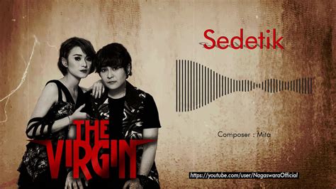 ◄ previous posting lebih baru ► berikutnya posting lama. Lirik Lagu The Virgin - Sedetik | LifeLoeNET Lyrics