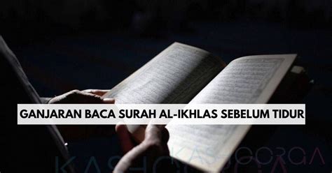 Sebelum engkau tidur (lakukan ini) Rasulullah Pesan Baca Surah Al-Ikhlas 3 Kali Sebelum Tidur ...