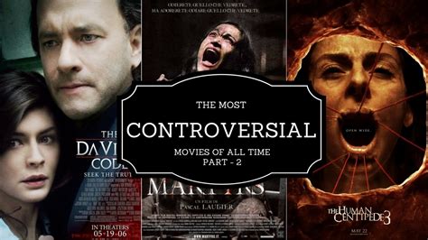 That said, a mystery film done right is among the most compelling and rewarding a viewer can experience. The Most Controversial Films of All Time - Part 2 ...