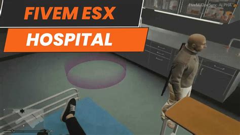 ESX Hospital Fivem
