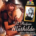 Le Parfum De Mathilde Marc Dorcel